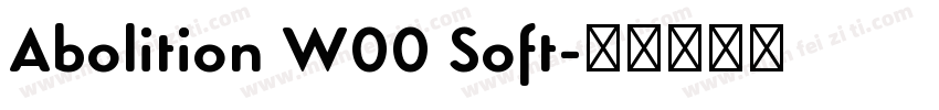 Abolition W00 Soft字体转换